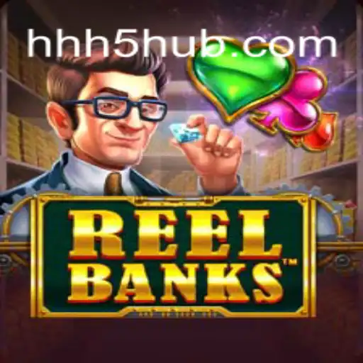 Explorando o Fascinante Mundo do Jogo ReelBanks no HHH5.COM
