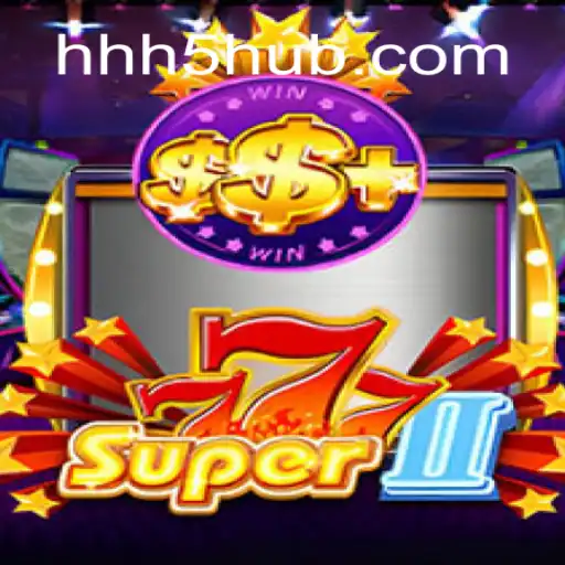 Explorando o Universo de Super777II e HHH5.COM